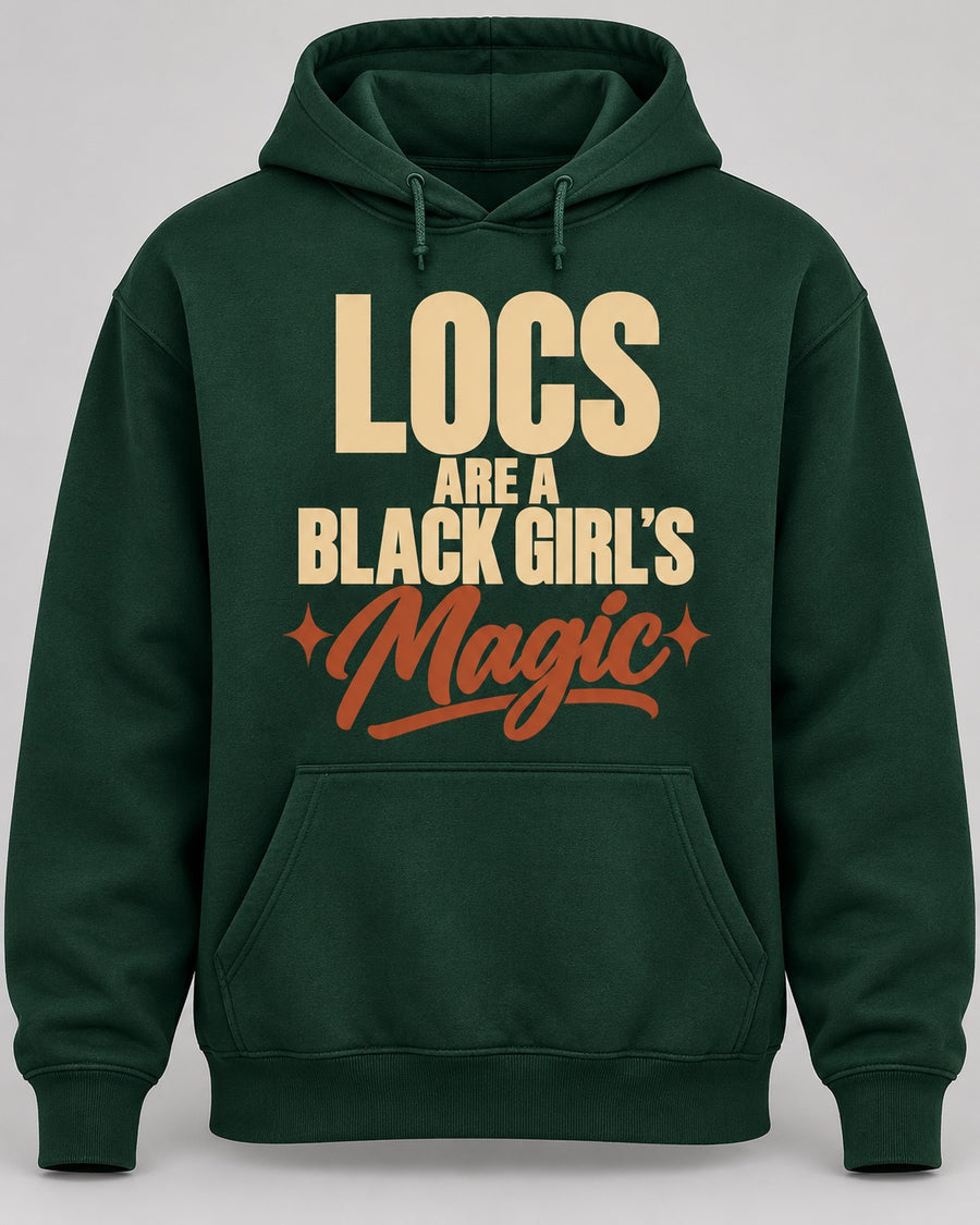 Locs Are a Black Girl's Magic Hoodie mockup
